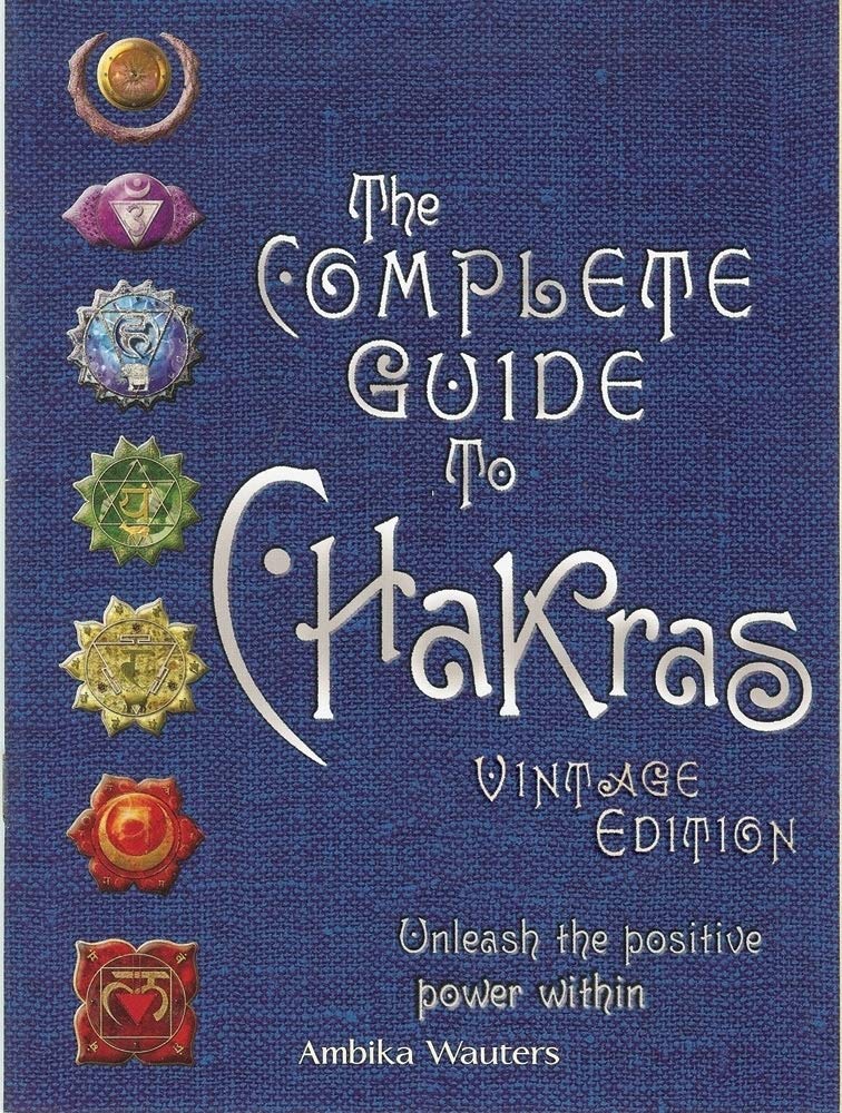 The Complete Guide to Chakras: Vintage Edition: Discover Healing, Positivity, and SelfCare Through the Power of Your Chakras,Used