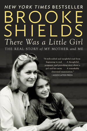 There Was a Little Girl: The Real Story of My Mother and Me,Used