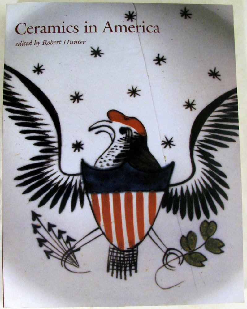 Ceramics in America 2001 (Ceramics in America Annual),Used