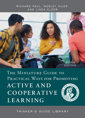 The Miniature Guide to Practical Ways for Promoting Active and Cooperative Learning (Thinker's Guide Library),Used