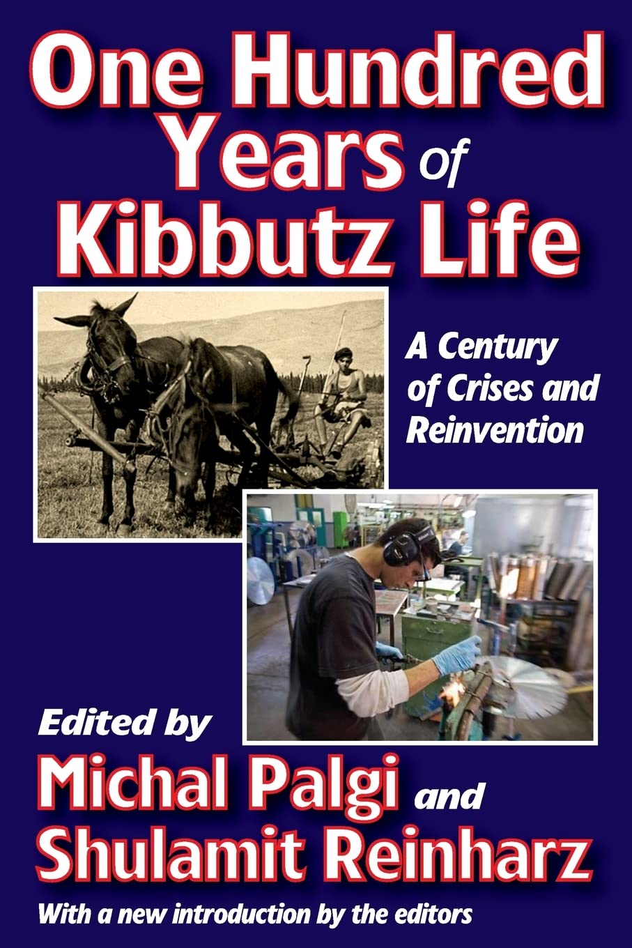 One Hundred Years of Kibbutz Life,Used