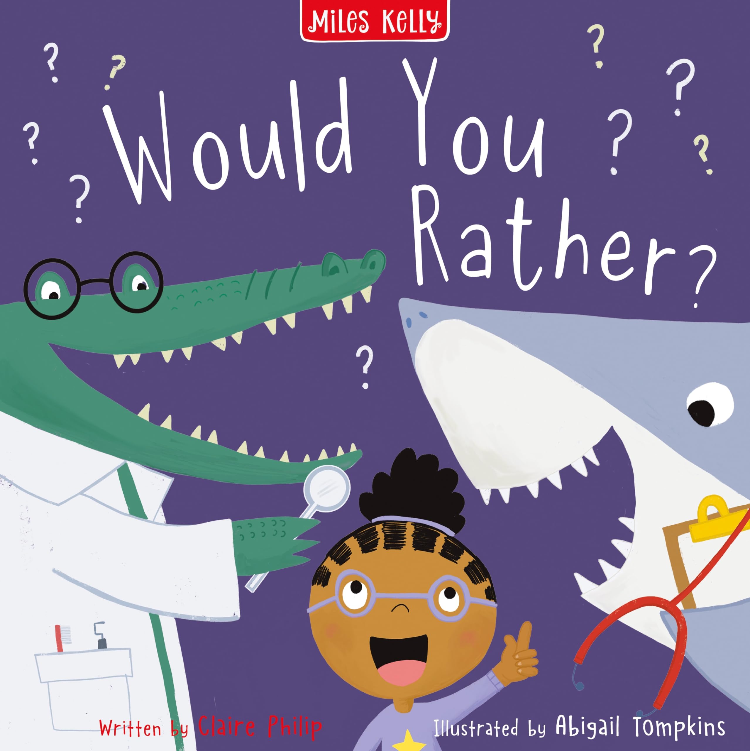 Would You Rather?: A Funny Picture Book For Kids Perfect For Interactive Read Alouds (Silly Stories)