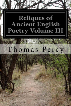 Reliques of Ancient English Poetry Volume III,Used
