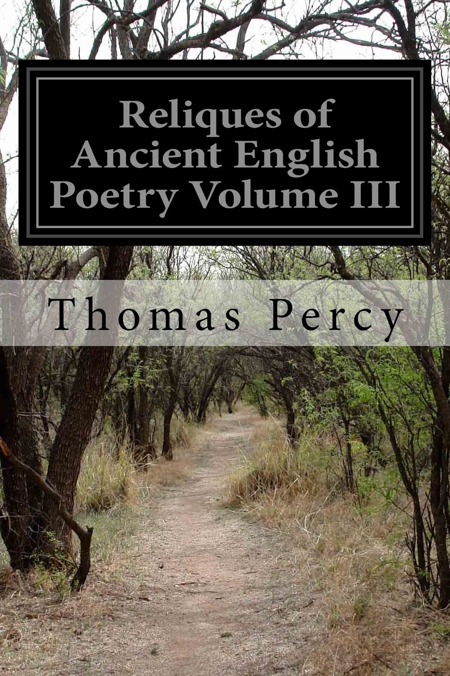 Reliques of Ancient English Poetry Volume III,Used