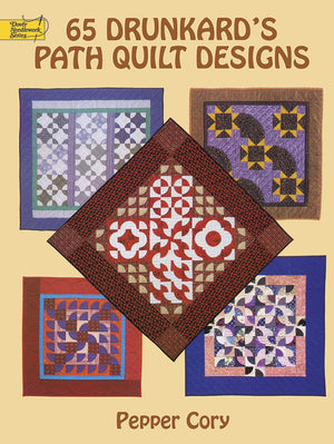 65 Drunkard's Path Quilt Designs (Dover Crafts: Quilting),New