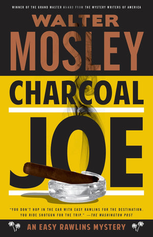 Charcoal Joe: An Easy Rawlins Mystery (Easy Rawlins Series),New