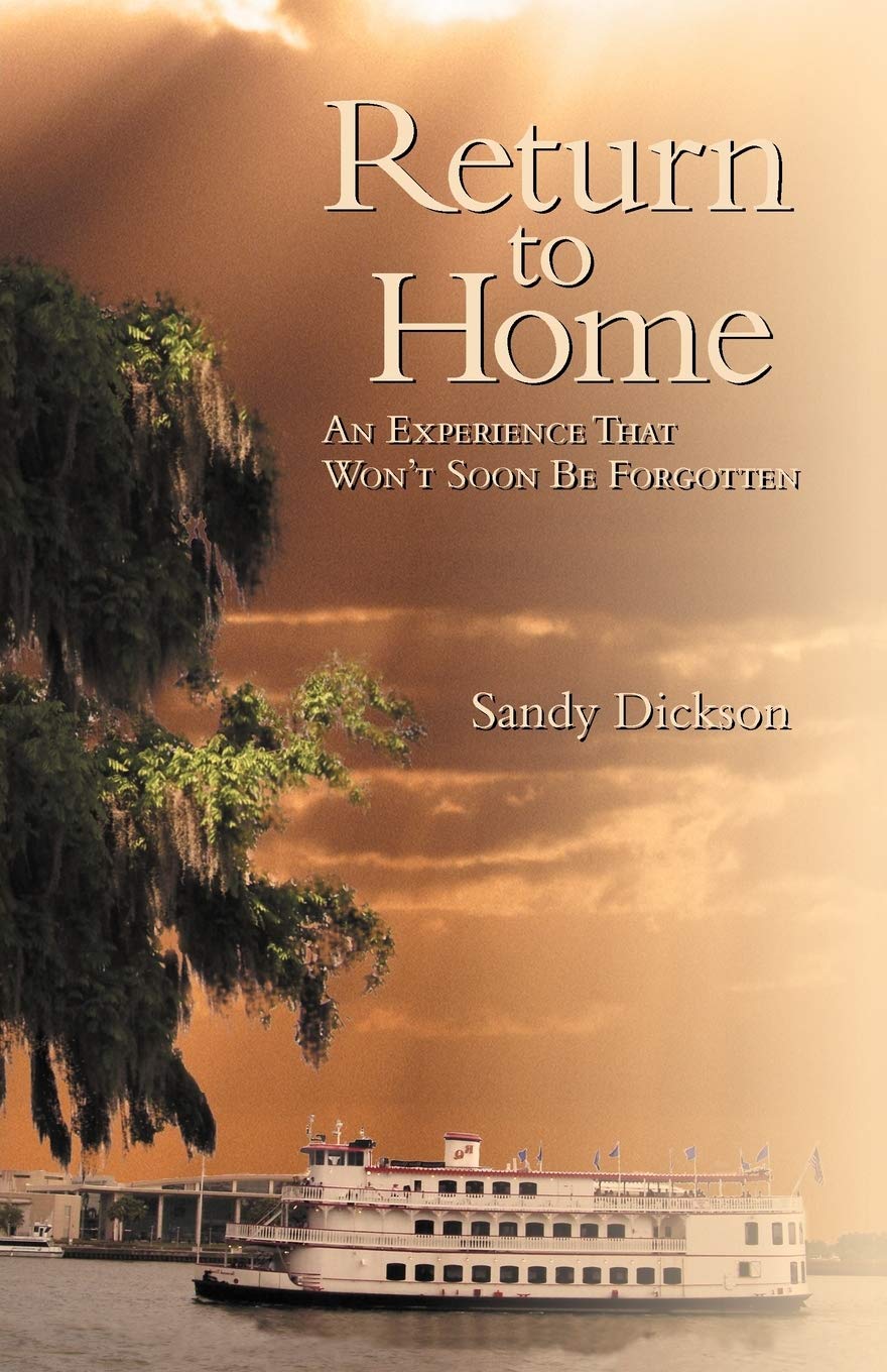 Return To Home: An Experience That Won'T Soon Be Forgotten,Used