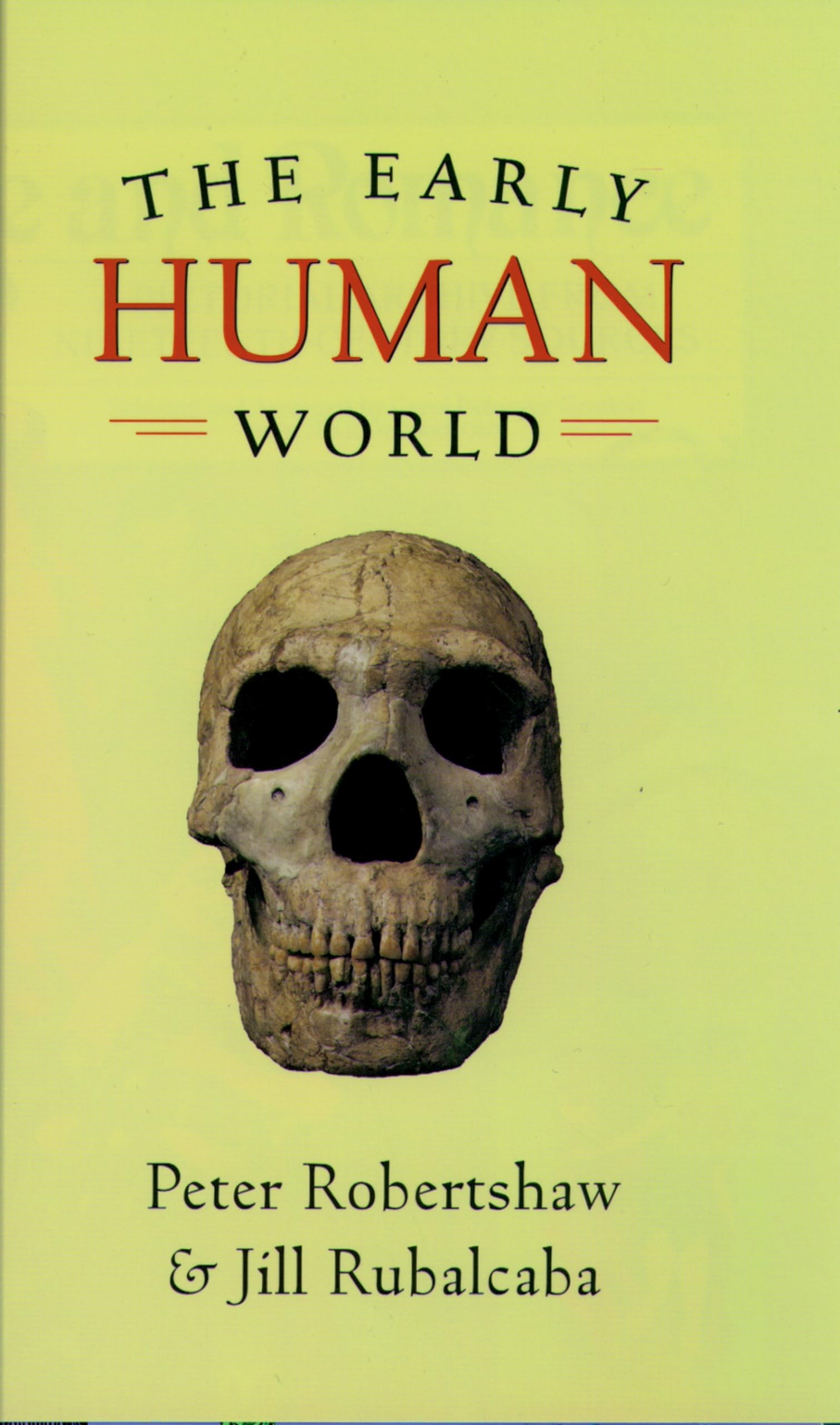 The Early Human World,Used