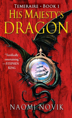 His Majesty'S Dragon (Temeraire, Book 1),Used