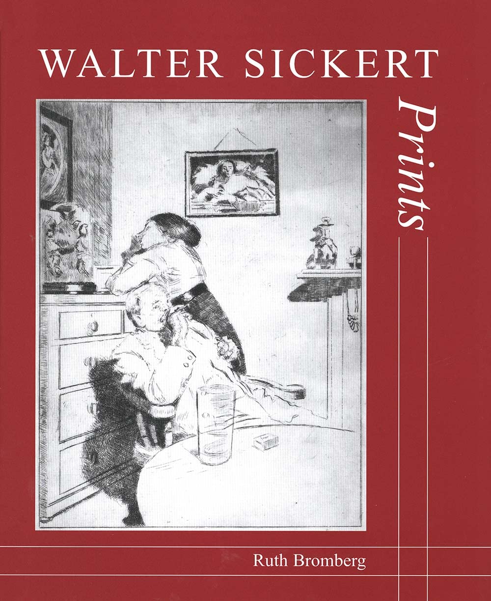 Walter Sickert: Prints: A Catalogue Raisonn (Paul Mellon Centre for Studies in British Art),Used