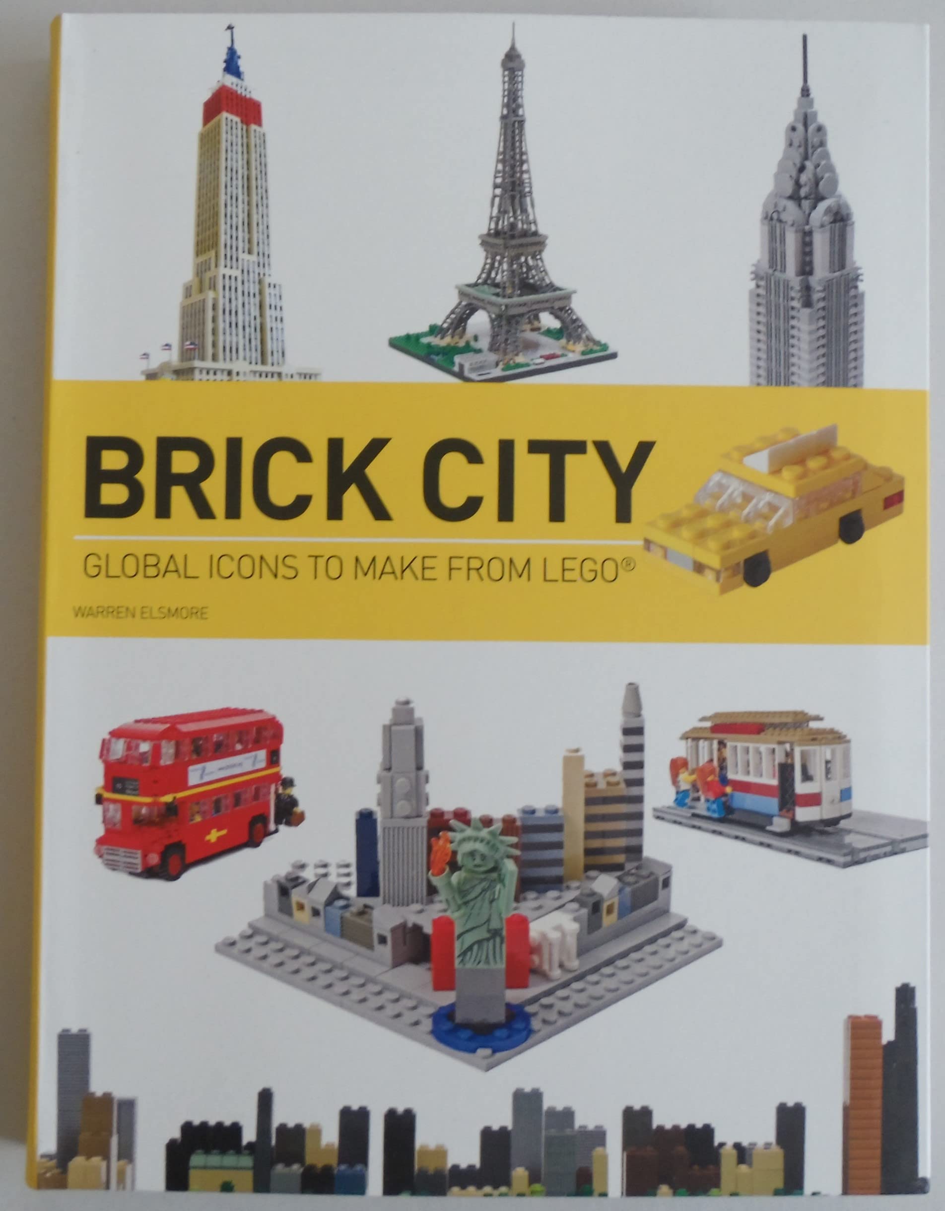 Brick City: Global Icons to Make from LEGO (Brick...LEGO Series),New