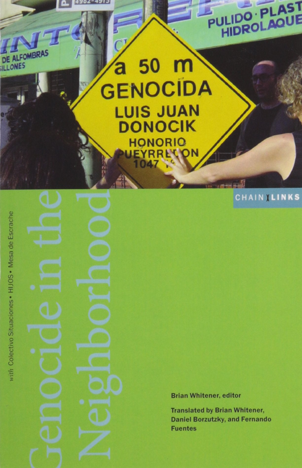 Genocide in the Neighborhood (Chainlinks),Used