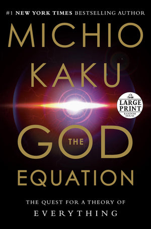 The God Equation: The Quest for a Theory of Everything (Random House Large Print),Used
