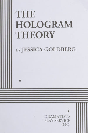 The Hologram Theory  Acting Edition,Used