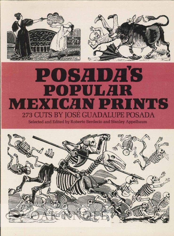 Posada's Popular Mexican Prints (Dover Fine Art, History of Art),Used