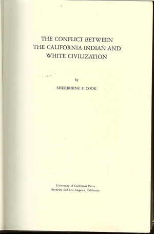 The conflict between the California Indian and white civilization