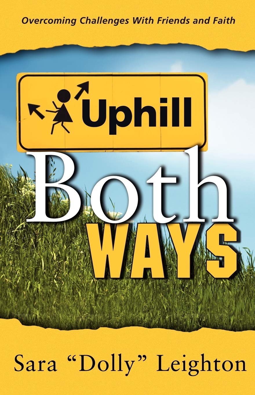 Uphill Both Ways,New