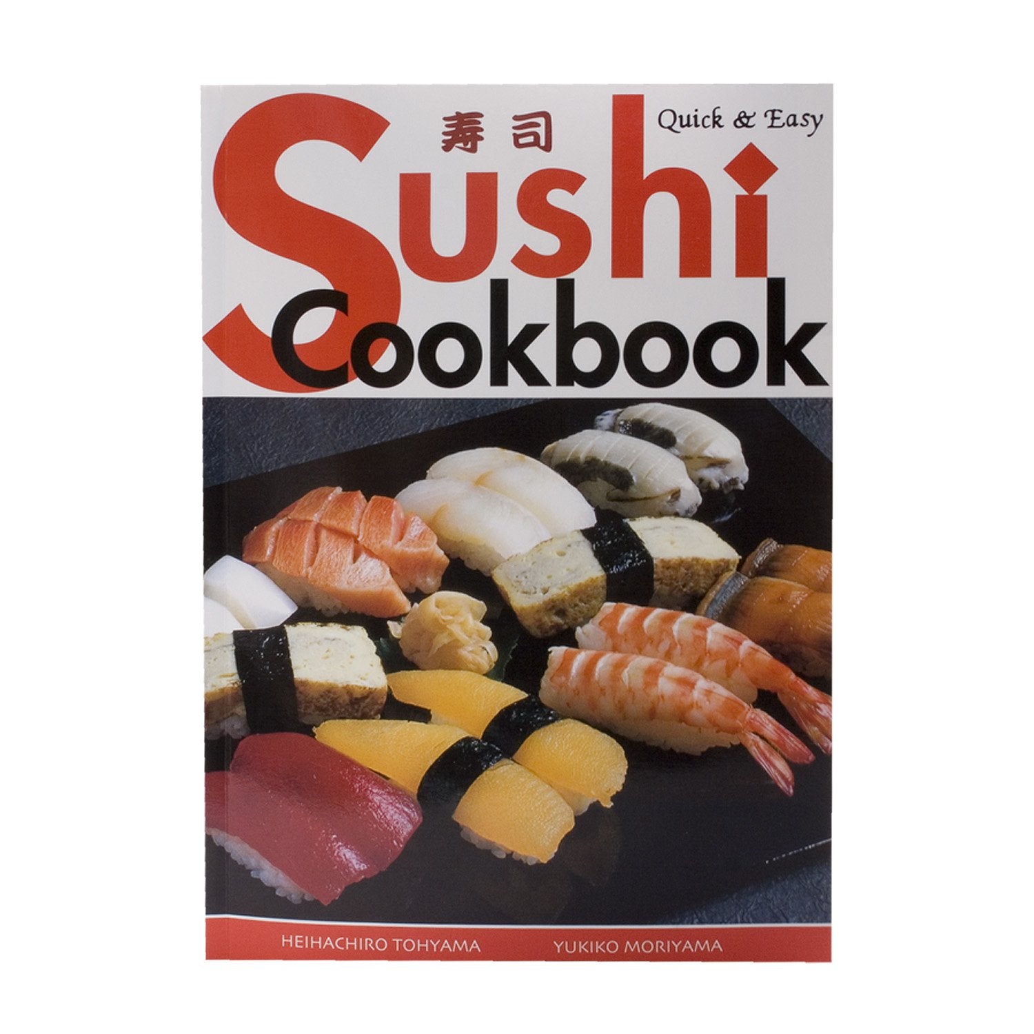 Quick & Easy Sushi Cookbook (Quick & Easy Cookbooks Series),New