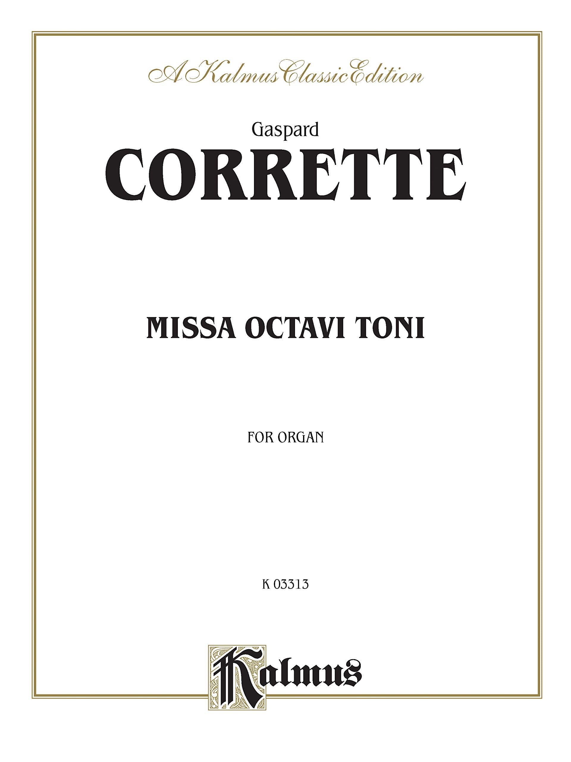 Corette Missa Octavi Toni (Kalmus Edition),Used
