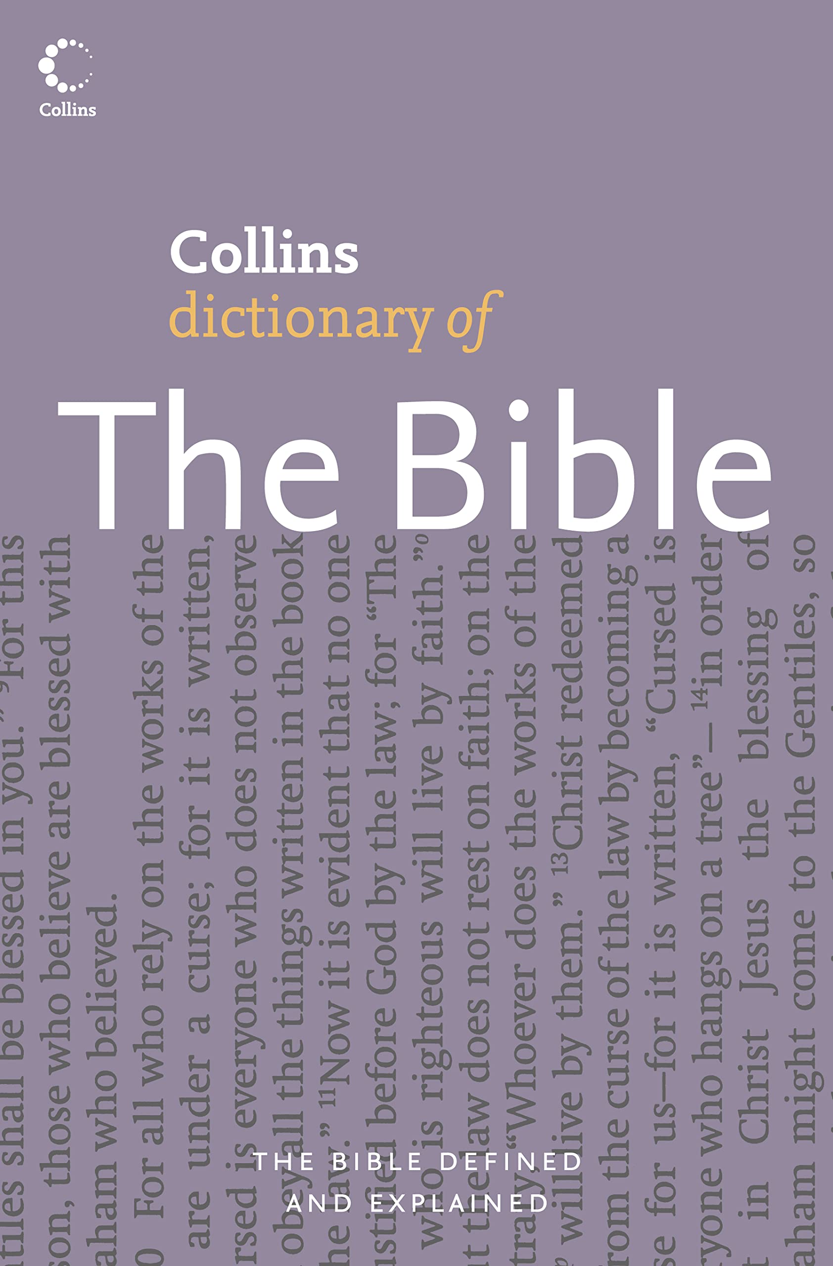 Collins Dictionary of The Bible (Collins Dictionary Of... S),Used