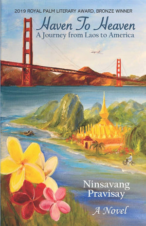 Haven to Heaven: A Journey from Laos to America,Used