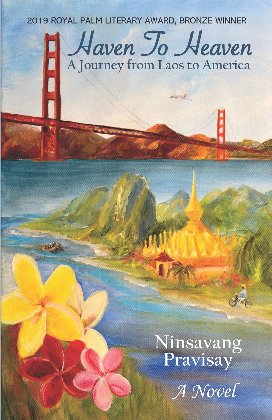 Haven to Heaven: A Journey from Laos to America,Used