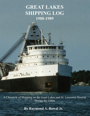 Great Lakes Shipping Log 19801989: A Chronicle of Shipping on the Great Lakes and St. Lawrence Seaway During the 1980s.,Used