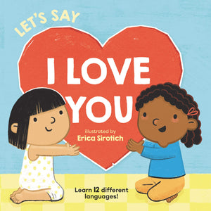 Let's Say I Love You (Baby's First Language Book),Used