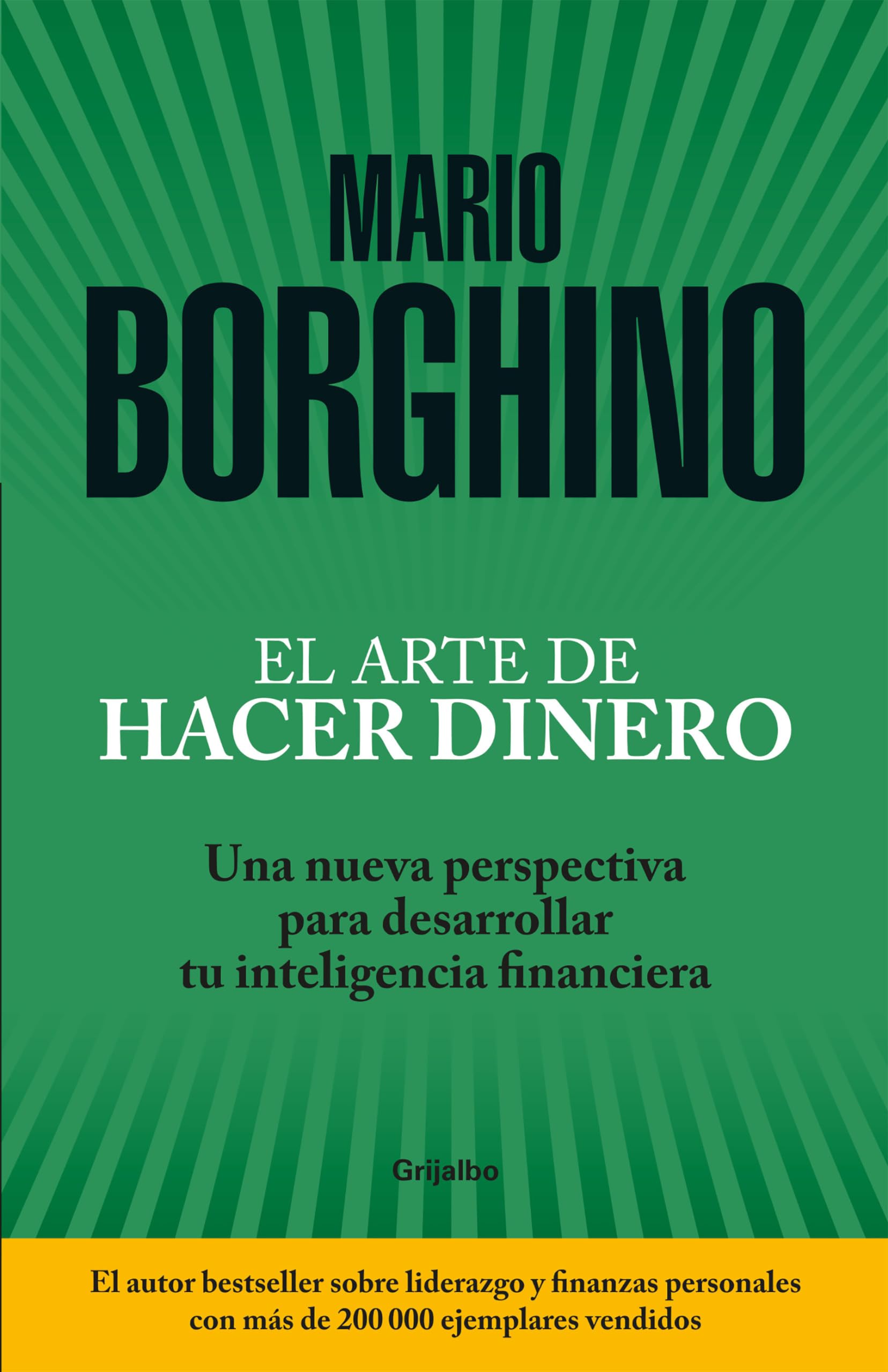 El arte de hacer dinero: Una nueva perspectiva para desarrollar su inteligencia financiera / The Art of Making Money (Spanish Ed,Used