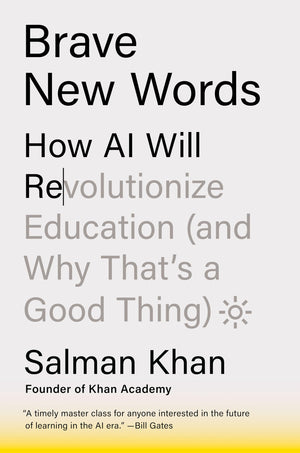 Brave New Words: How AI Will Revolutionize Education (and Why Thats a Good Thing)-New Condition
