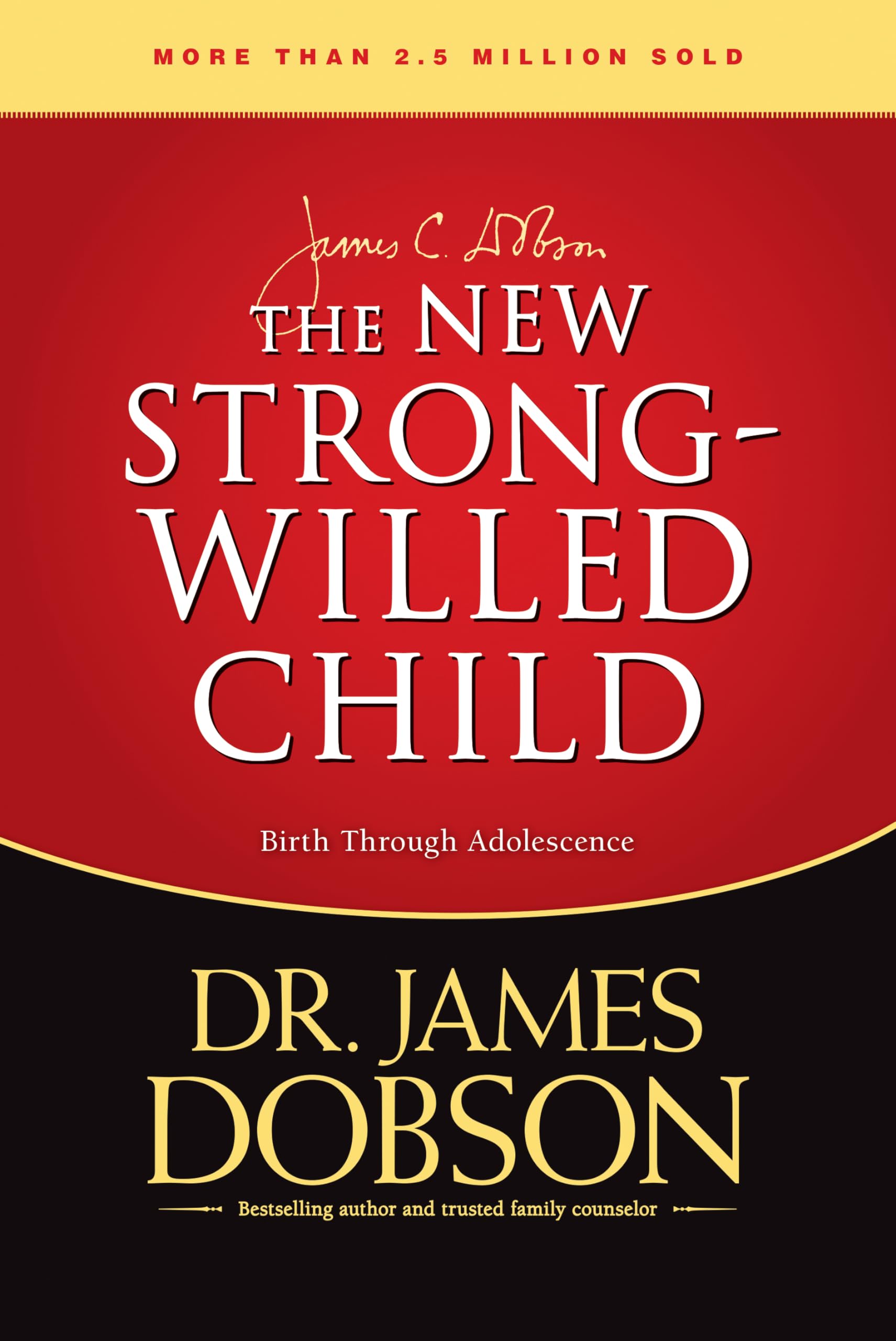 The New Strongwilled Child-used