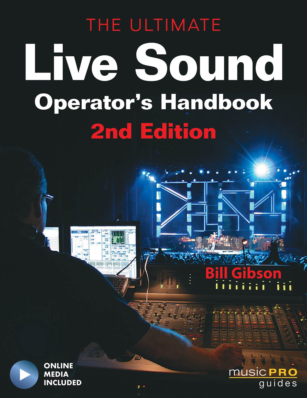 The Ultimate Live Sound Operator's Handbook (Music Pro Guides),Used