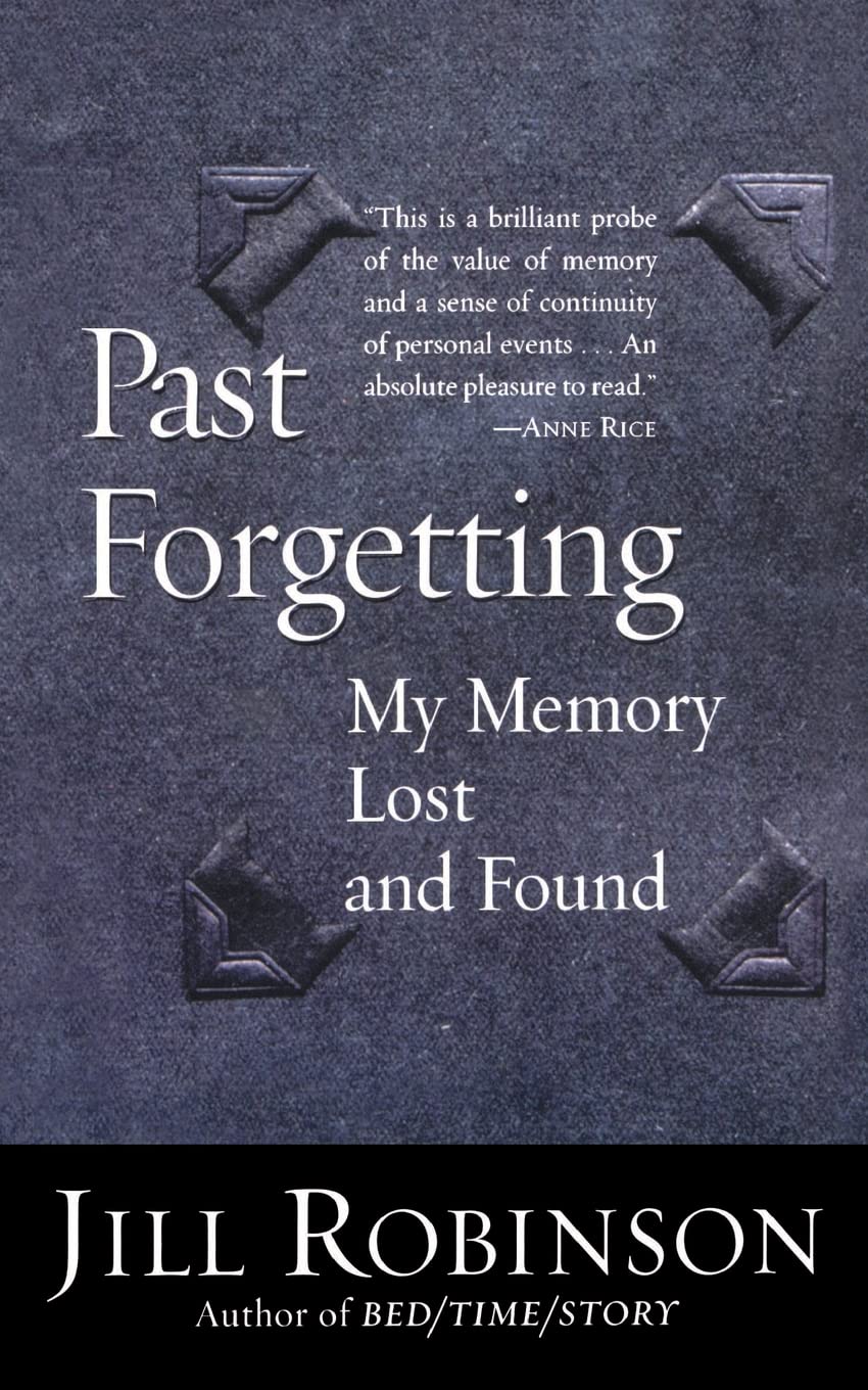 Past Forgetting: My Memory Lost and Found,Used