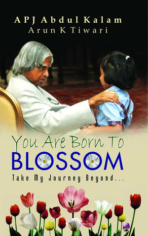 You Are Born To Blossom