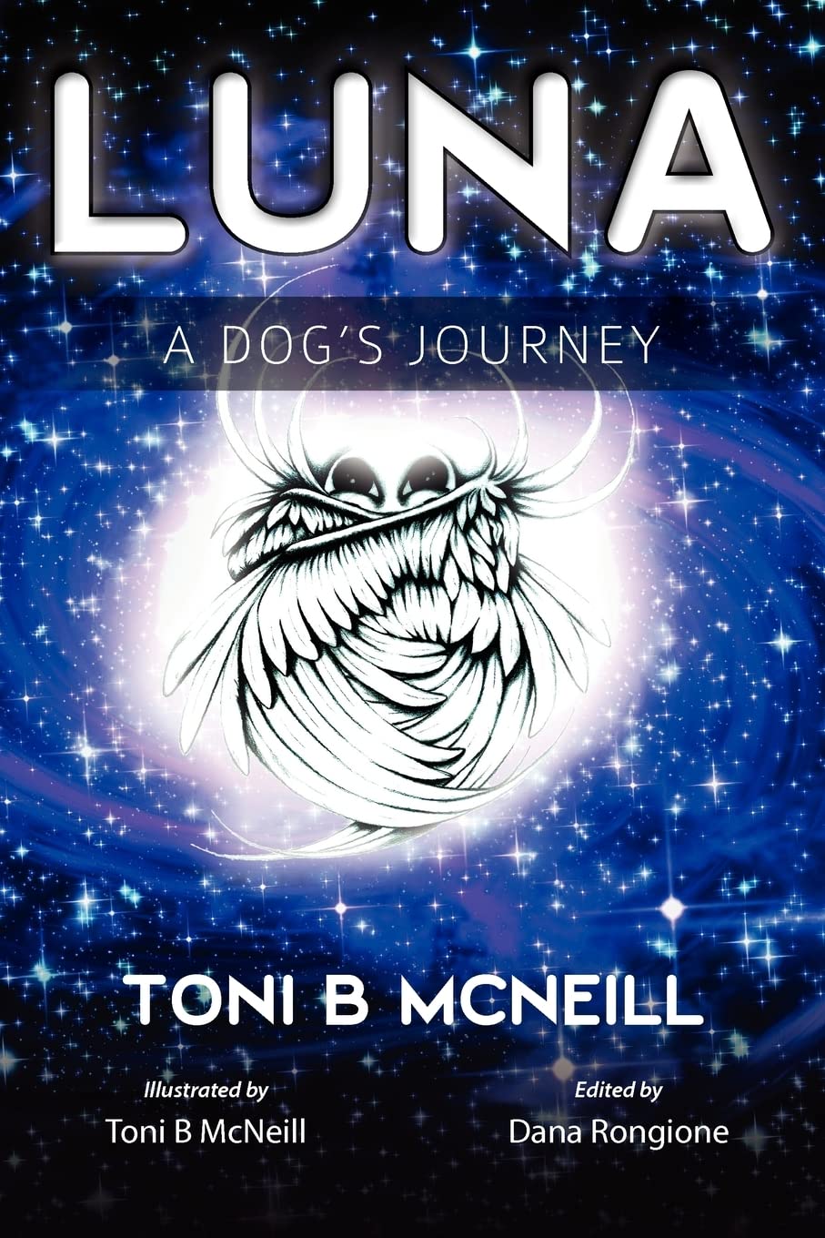 Luna: A Dog'S Journey,Used