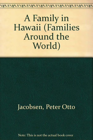 A Family in Hawaii (Families Around the World),Used