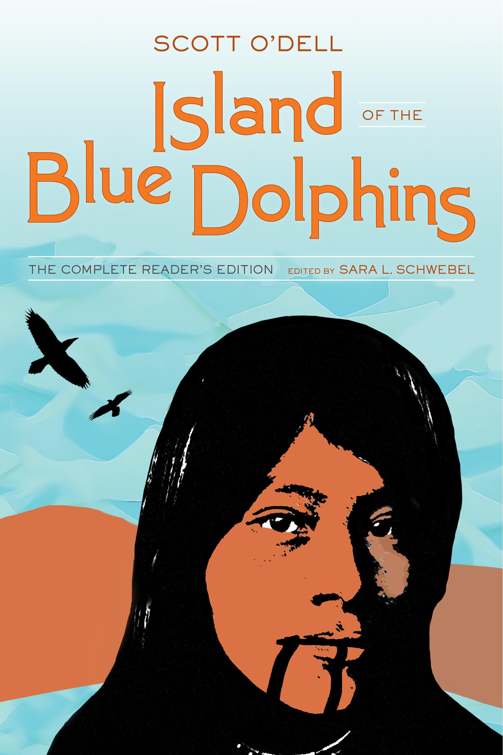 Island of the Blue Dolphins: The Complete Reader's Edition,Used