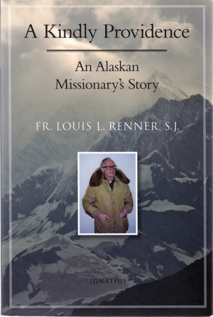 A Kindly Providence: An Alaskan Missionary's Story,Used