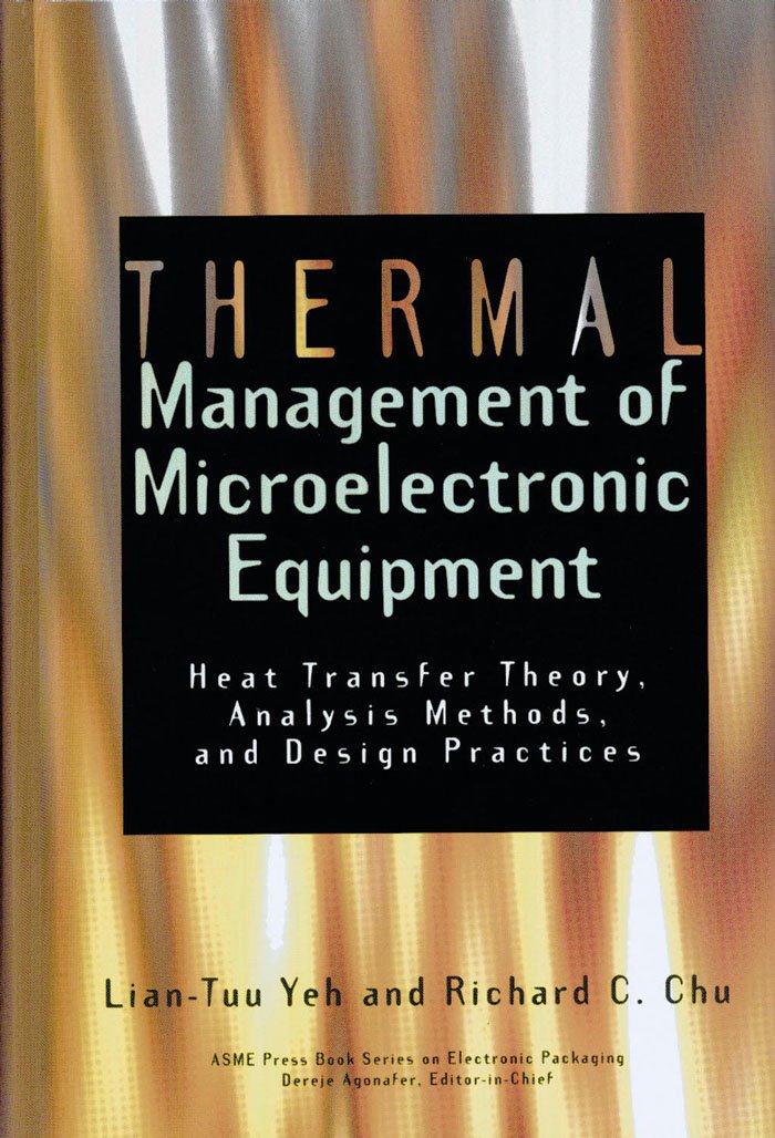 Thermal Management of Microelectronic Equipment (Asme Press Book Series on Electronic Packaging),Used