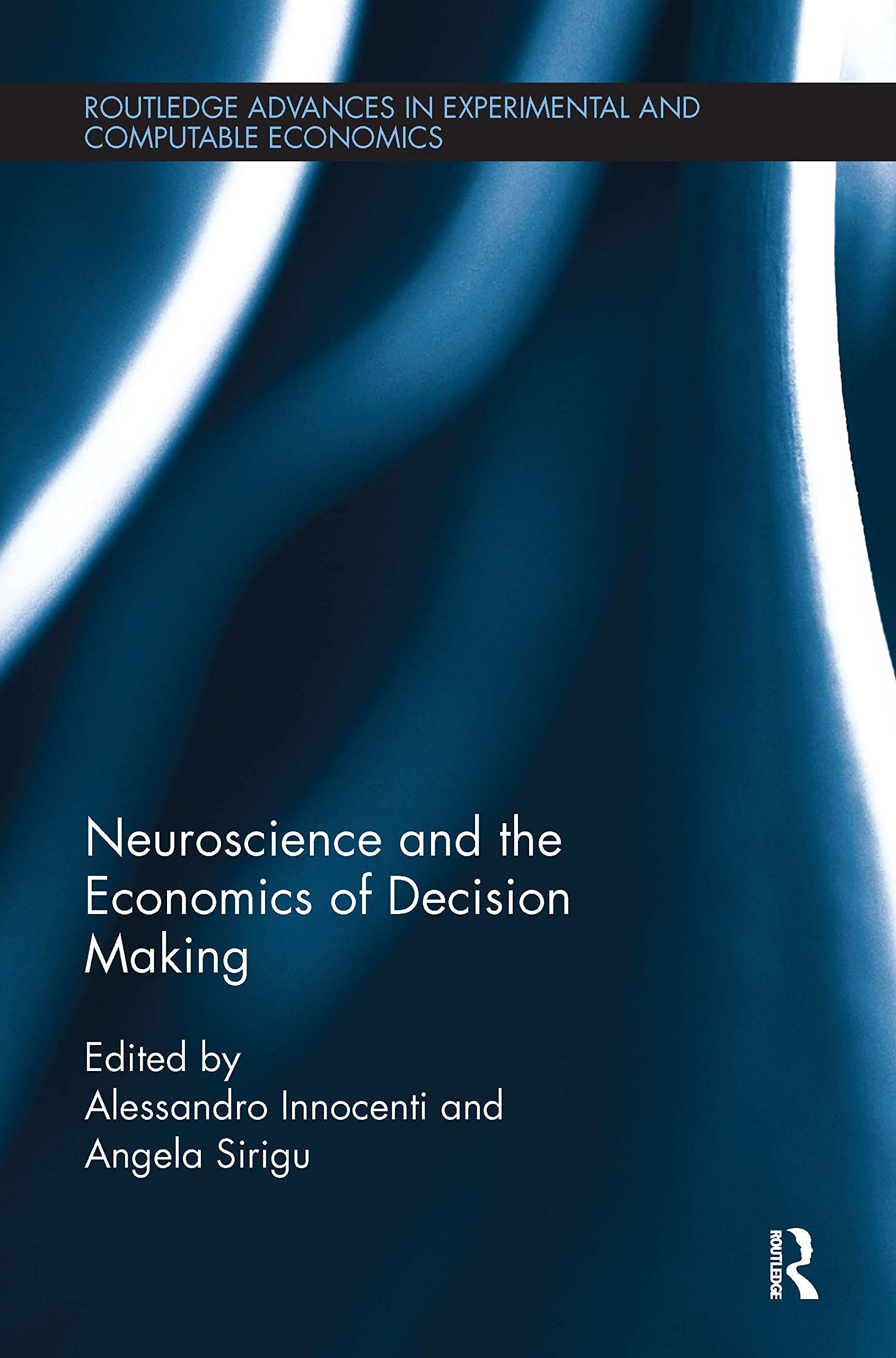 Neuroscience and the Economics of Decision Making (Routledge Advances in Experimental and Computable Economics),Used