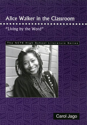 Alice Walker in the Classroom: 