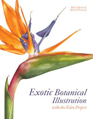 Exotic Botanical Illustration: With The Eden Project,Used