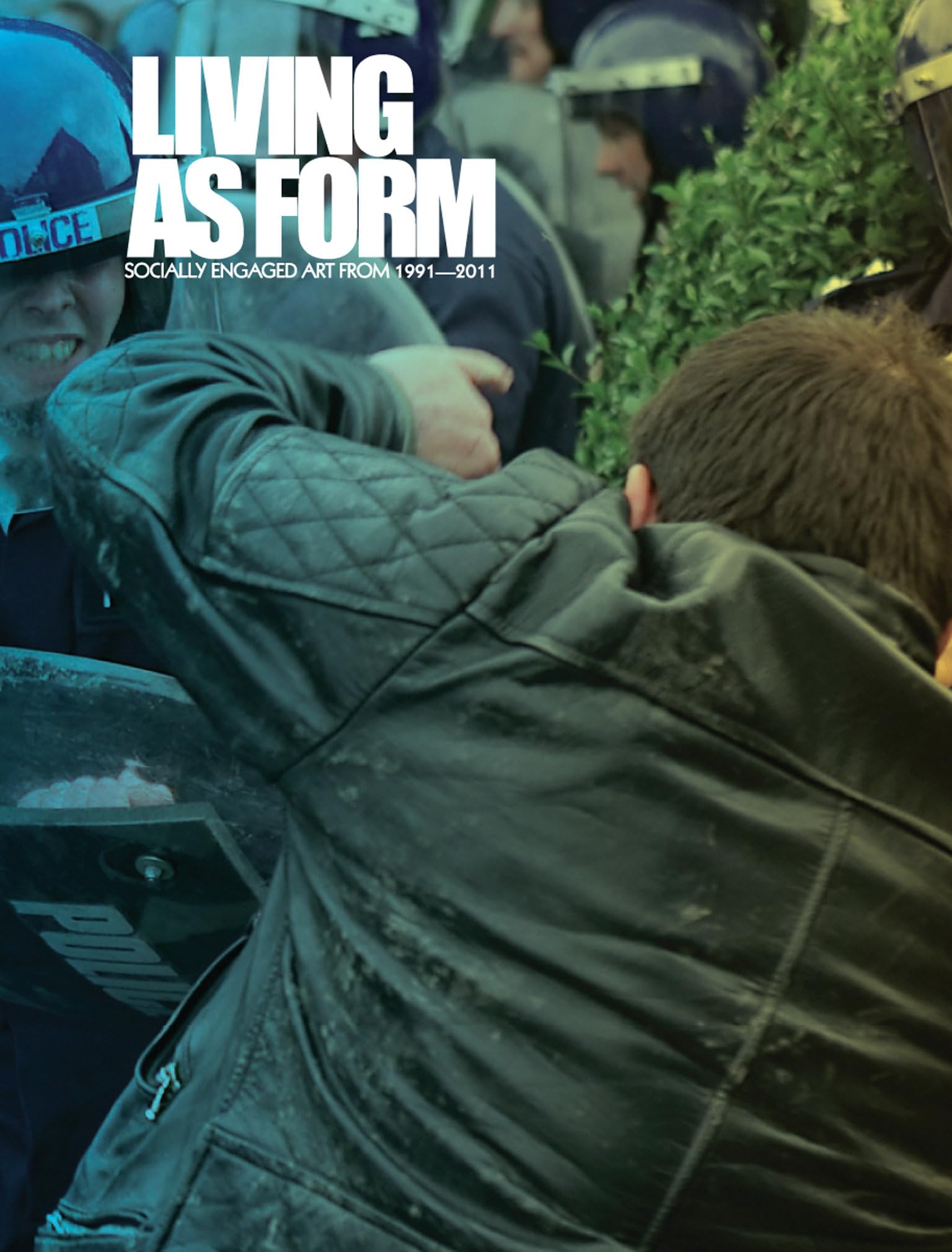 Living as Form: Socially Engaged Art from 19912011 (Mit Press),Used