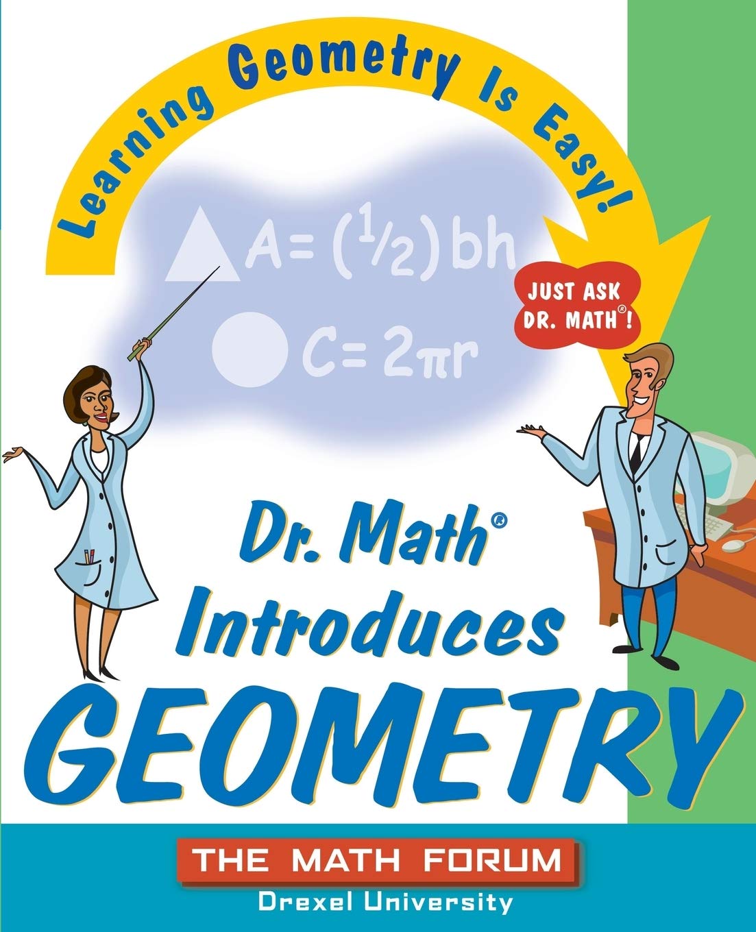 Dr. Math Introduces Geometry: Learning Geometry is Easy! Just ask Dr. Math!,Used