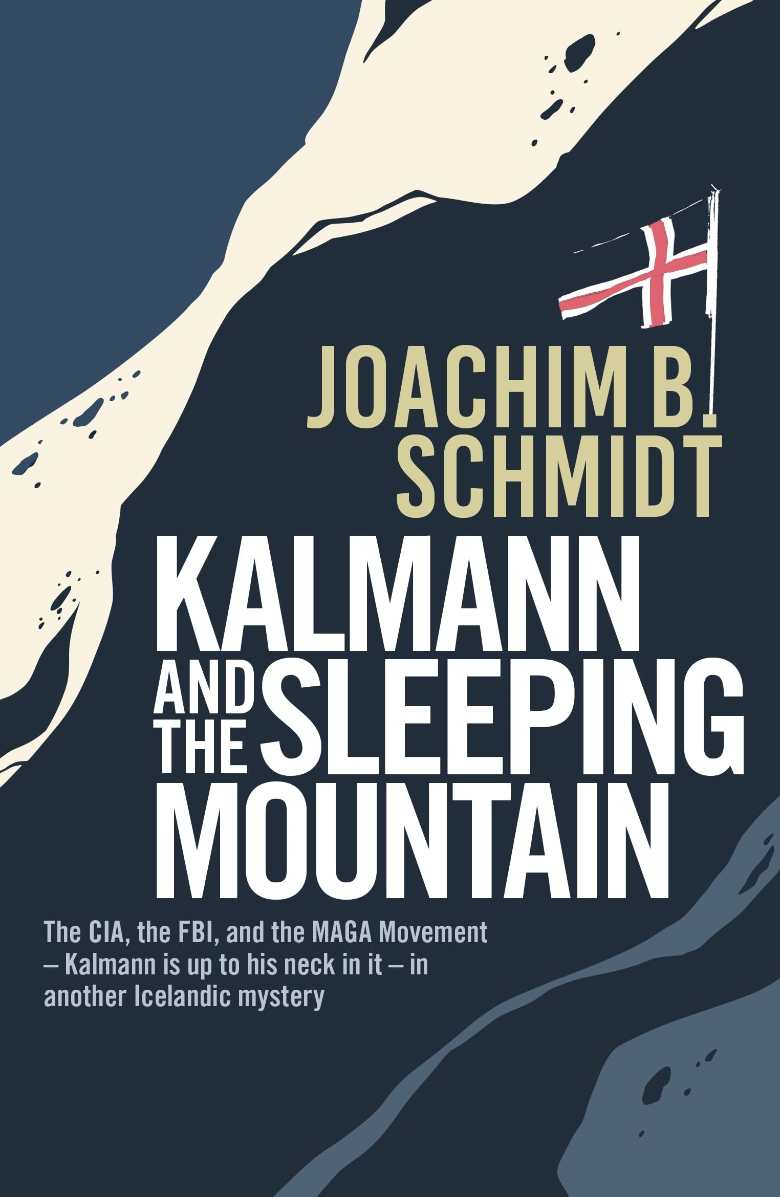Kalmann and the Sleeping Mountain,New