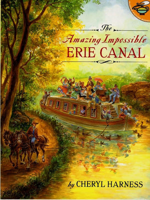 Amazing Impossible Erie Canal (Aladdin Picture Books),Used