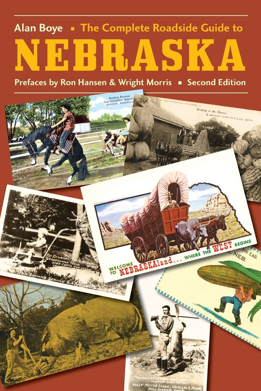 The Complete Roadside Guide To Nebraska,New