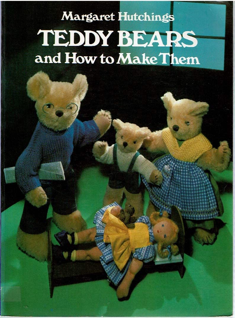 Teddy Bears And How To Make Them,Used
