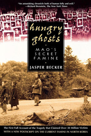 Hungry Ghosts: Mao's Secret Famine (Holt Paperback),Used