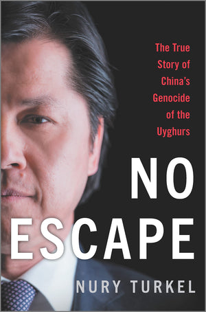 No Escape: The True Story of Chinas Genocide of the Uyghurs,Used